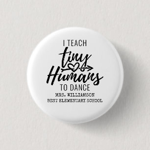 Badge Rond 2,50 Cm Typographie de script de l'enseignant de danse per