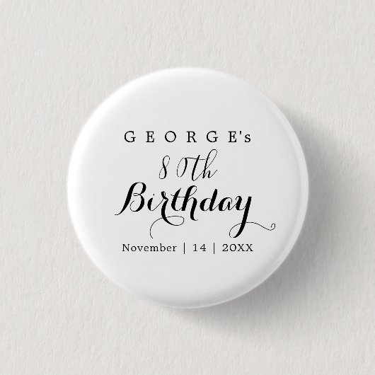 Badge Rond 2,50 Cm Typographie minimaliste Design d'anniversaire (Devant)