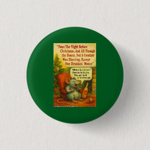 Badge Rond 2,50 Cm Une Souris Ivre – Chaos de Carte de Noël