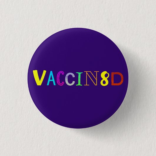 Badge Rond 2,50 Cm VACCIN8D (multicolore et violet) (Devant)