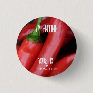 Badge Rond 2,50 Cm Valentine, you are hot!