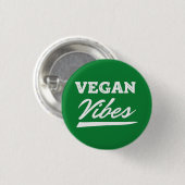 Badge Rond 2,50 Cm Vegan Vibes Vegetarian (Devant & derrière)