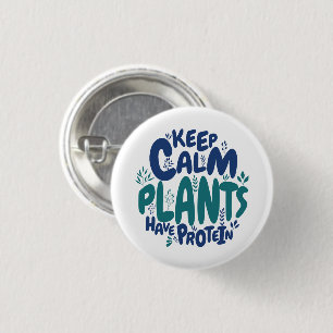 Badge Rond 2,50 Cm Vegas Conserver Calme Plantes ont Protein Végétari