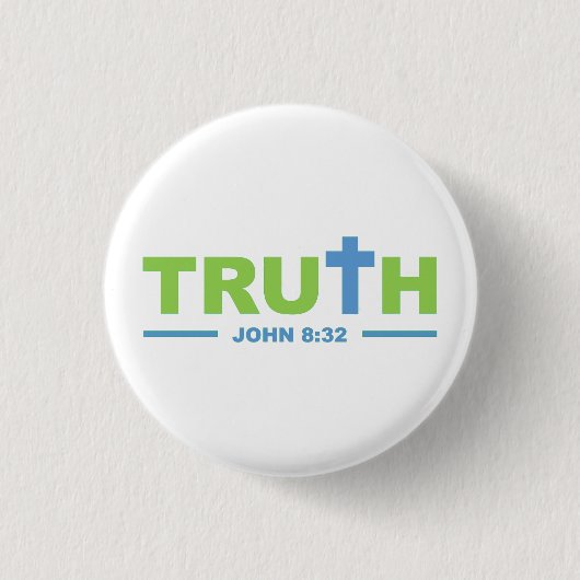Badge Rond 2,50 Cm Vérité en Jésus-Christ (Devant)