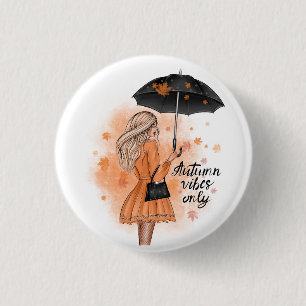 Badge Rond 2,50 Cm Vibes Automne Seulement Automne Fashion Girl