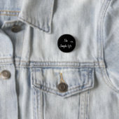 Badge Rond 2,50 Cm 'vie simple' (En situation)