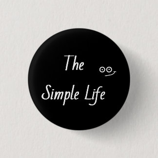 Badge Rond 2,50 Cm 'vie simple'
