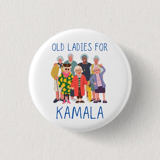 Badge Rond 2,50 Cm Vieilles dames pour Kamala (Devant)