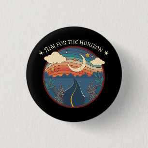 Badge Rond 2,50 Cm Viser l'horizon voyage nature roadtrip