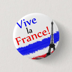 Badge Rond 2,50 Cm Vive la France !