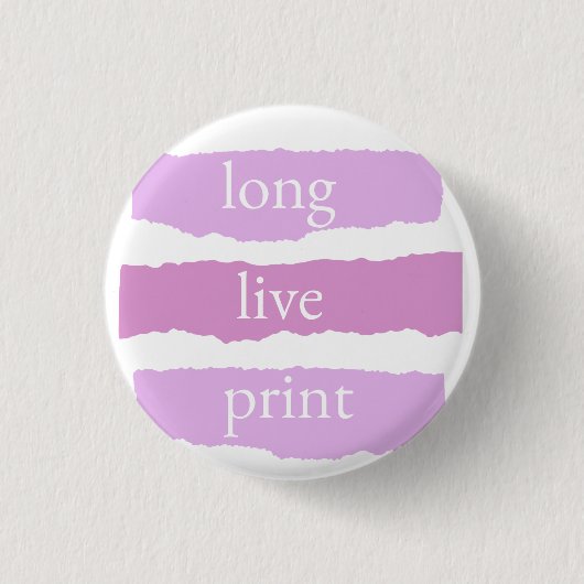 Badge Rond 2,50 Cm vive l'impression petite épingle (Devant)
