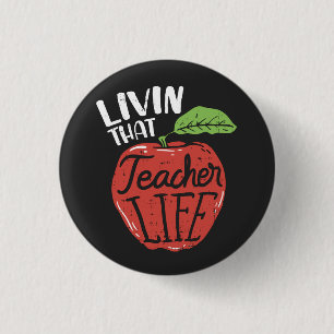 Badge Rond 2,50 Cm Vivre cette enseignante Vie Chef d'école