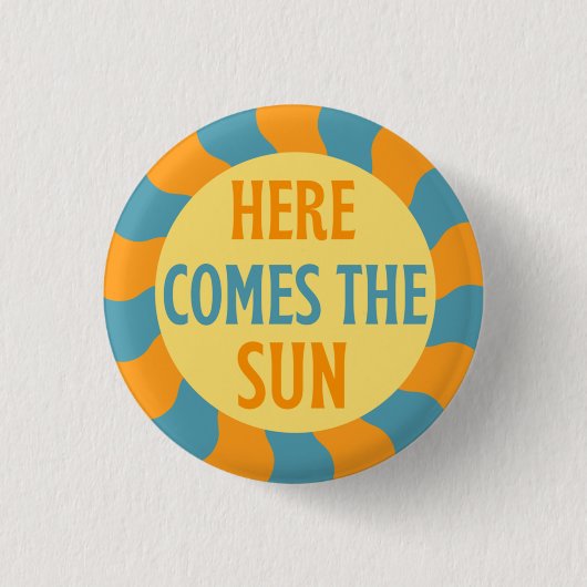 Badge Rond 2,50 Cm Voici Le Bouton Soleil (Devant)