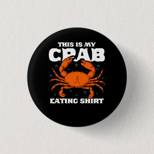 Badge Rond 2,50 Cm Voici Mon Crabe Manger Chemise design Sea Food Ani