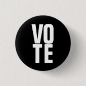 Badge Rond 2,50 Cm Vote Modèle de texte simple noir et blanc (Devant)