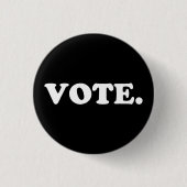 Badge Rond 2,50 Cm "Vote" noir blanc - (Devant)