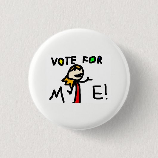 Badge Rond 2,50 Cm VOTE POUR MOI ! Bouton (Devant)