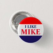 Badge Rond 2,50 Cm #VoteMikeWilliams J'Aime Mike Classic Button (Devant & derrière)