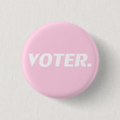 Badge Rond 2,50 Cm "Voter" rose clair blanc (Devant)