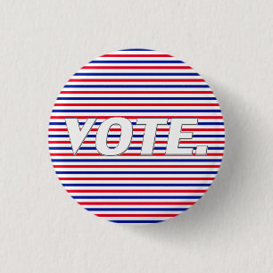 Badge Rond 2,50 Cm Voter rouge blanc rayures bleu typographie moderne