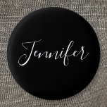 Badge Rond 2,50 Cm Votre nom | Élégant script blanc sur noir<br><div class="desc">Votre nom ou tout autre mot en calligraphie élégante.</div>
