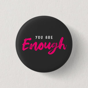 Badge Rond 2,50 Cm Vous êtes assez motivant