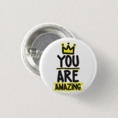 Badge Rond 2,50 Cm Vous êtes extraordinaire (Devant & derrière)