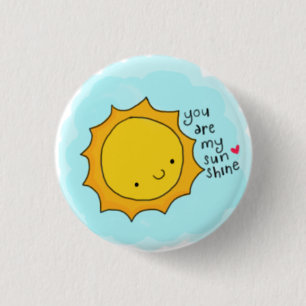 Badge Rond 2,50 Cm Vous êtes mon Sunshie