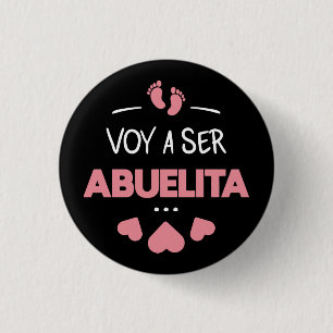 Badge Rond 2,50 Cm Voy a ser abuelita