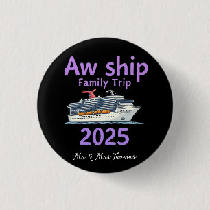 Badge Rond 2,50 Cm Voyage en famille de bateau Aw 2025 Ultimate Cruis