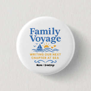 Badge Rond 2,50 Cm Voyage en famille : écrire notre prochain chapitre