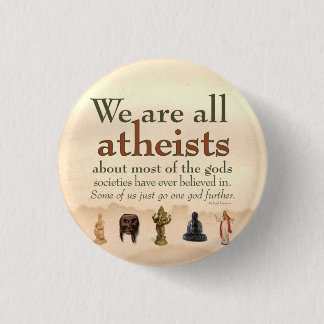 Badge Rond 2,50 Cm We Are All Atheists
