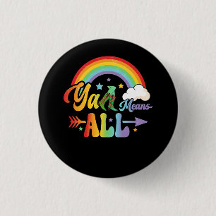 Badge Rond 2,50 Cm Western LGBTQ Y'all Rainbow Lesbian Ally Pride
