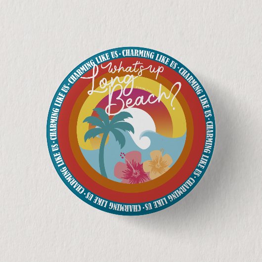 Badge Rond 2,50 Cm What's Up Long Beach - AC (Devant)