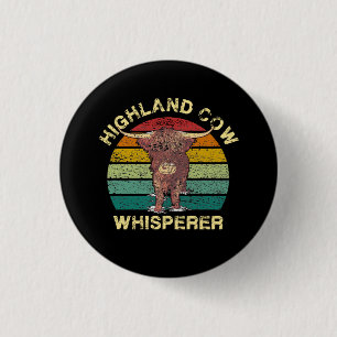 Badge Rond 2,50 Cm Whisperer de vache Highland