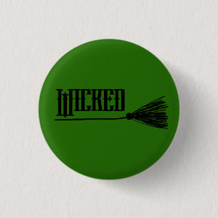 Badge Rond 2,50 Cm Wicked Witch Broomstick pin personnalisé