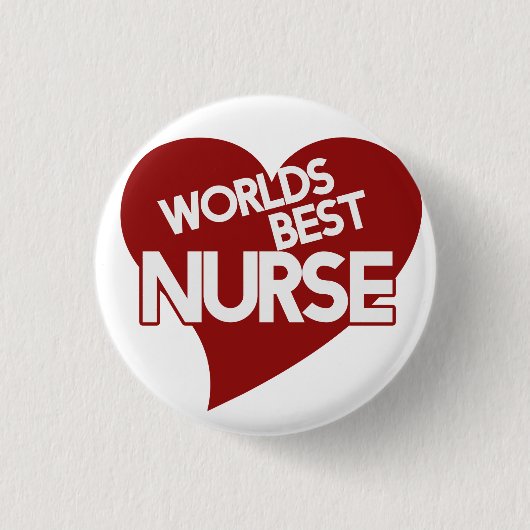 Badge Rond 2,50 Cm Worlds Best Nurse (Devant)