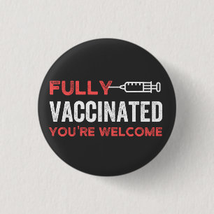 BADGE ROND 2,50 CM YOU'RE WELCOME FULLY VACCINATED
