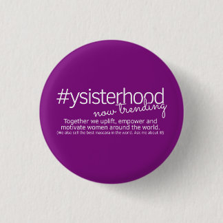 Badge Rond 2,50 Cm YSisterhood - maintenant tendant