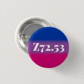 Badge Rond 2,50 Cm Z72.53 : Bisexuel à haut risque (doux) (Devant & derrière)
