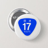 BADGE ROND 5 CM 国道17号線ー国道標識 (Devant & derrière)