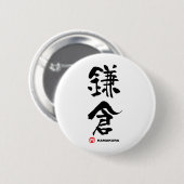 Badge Rond 5 Cm 鎌倉, kanji de Japonais de Kamakura (Devant & derrière)