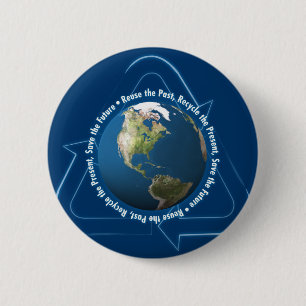Badge Rond 5 Cm (002:02) Réutiliser le passé, recycler le... - B