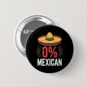 Badge Rond 5 Cm 0% Chemise Mexicaine Hommes Drôle Femmes Cinco De (Devant & derrière)