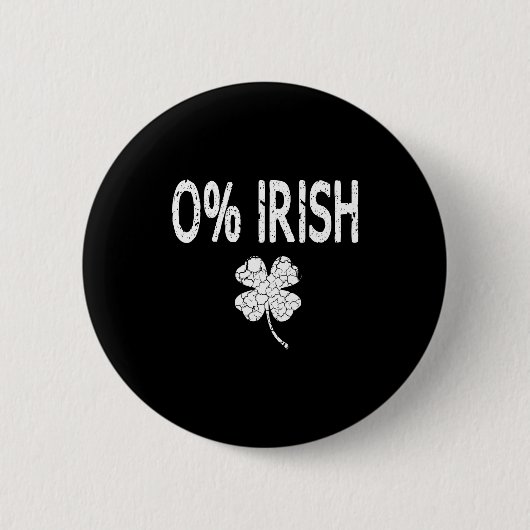 Badge Rond 5 Cm 0% Irish Funny St. Patrick's Day Shamrock Men Wome (Devant)