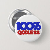 Badge Rond 5 Cm 100% athée sans dieu (Devant & derrière)