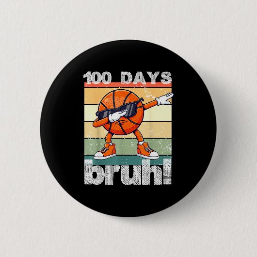 Badge Rond 5 Cm 100 Days Of School Bruh Funny Kids Boys Dabbing Ba (Devant)