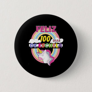 Badge Rond 5 Cm 100 Dias De Escuela 100 Jours D'École