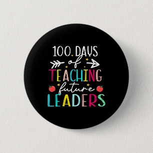 Badge Rond 5 Cm 100 Jour D'Enseignement Des Futurs Dirigeants Amus
