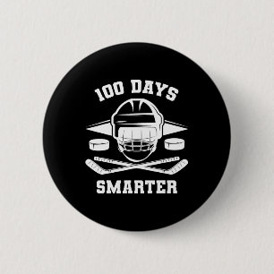 Badge Rond 5 Cm 100 Jours de Hockey Smarter Joyeux 100e Jour de l'